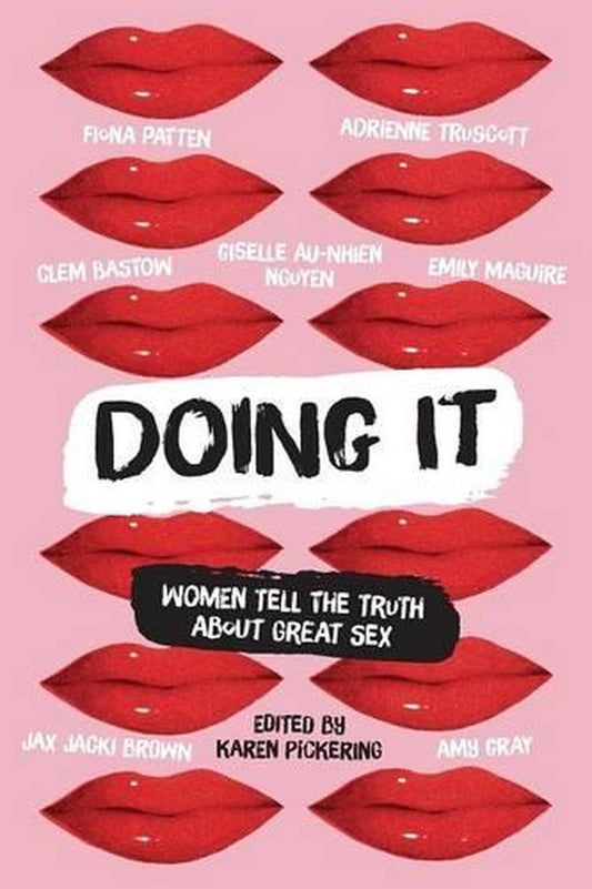 Doing It | Women Tell the Truth about Great Sex